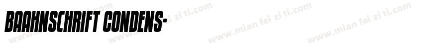 Baahnschrift Condens字体转换
